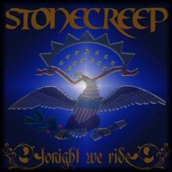 Stonecreep : Tonight We Ride
